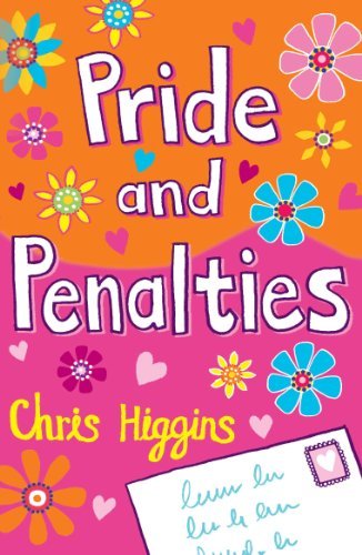 Pride and Penalties By Chris Higgins. 9780340917299