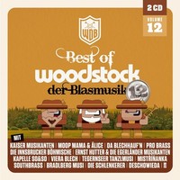 Various: Various: Best Of Woodstock Der Blasmusik Volume 12 - Tyrolis Handels