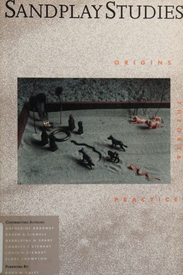 Sandplay Studies : Origins, Theory, and Practice Paperback
