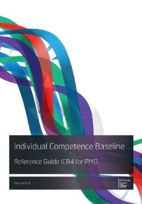 Ipma Individual Competence Baseline Reference Guide IC (Taschenbuch) (US IMPORT)