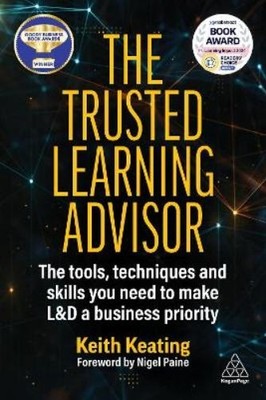 Keith Keating The Trusted Learning Advisor (Paperback)
