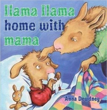 Llama Llama Home with Mama - Paperback By Dewdney, Alan - GOOD