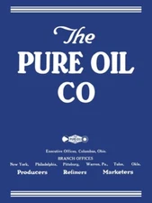 1921 Pure Oil Company of Columbus, OhiO NEW Metal Sign: 12x16" Free Shipping