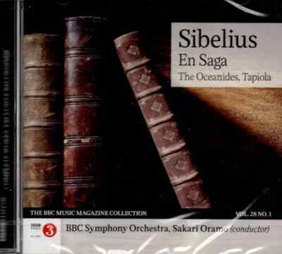 CD Jean Sibelius , BBC Symphony Orchestra , Sakari Oramo En Saga, The Oceanides