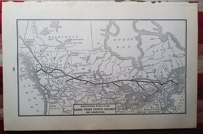 ~1906 Train Route Map GRAND TRUNK PACIFIC RAILWAY Canada Railroad & Connections