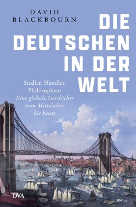Die Deutschen In Der Welt | Blackbourn, David | Gebunden | 9783421048899-image