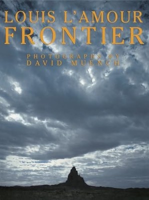 Frontier - Louis L'Amour|David Muench - Good - See condition notes