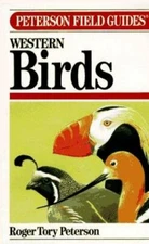 A Field Guide to Western Birds: A Completely Ne- 039551424X, Peterson, paperback