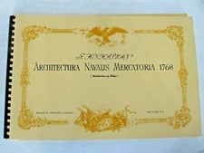 F.H. Champan Architecture Navalis Mercatoria 1768 (1967 Reprint)