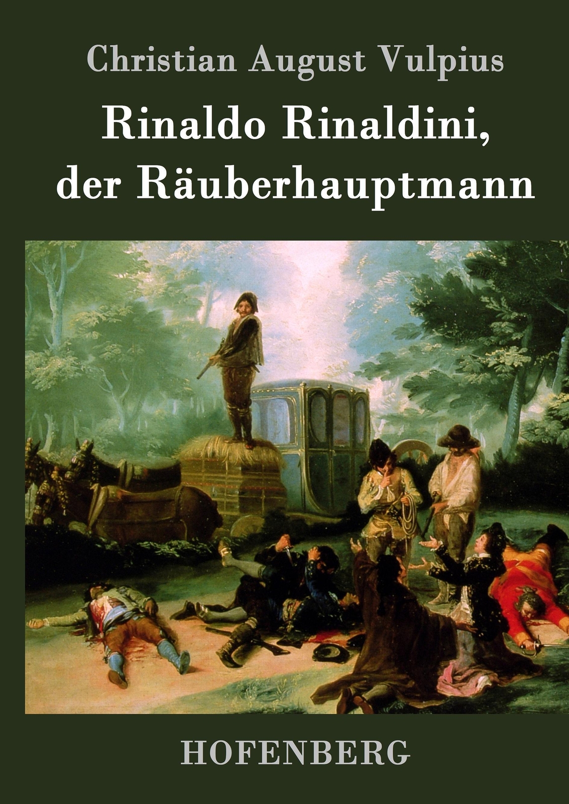 Rinaldo Rinaldini, Der Räuberhauptmann | Buch | 9783843041348