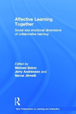 Affective Learning Together: Social and emotional dimensions of collaborative le