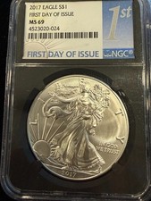 2017 AMERICAN SILVER EAGLE COIN NGC MS 69 FIRST DAY OF ISSUE 1 OZ .999 FINE SILV