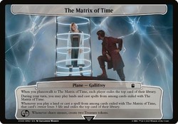 The Matrix of Time - Planechase: Universes Beyond: Doctor Who