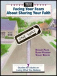 FACING YOUR FEARS ABOUT SHARING YOUR FAITH (CRISTIANN LIFE By David C Cook *VG+*