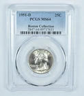 1951-D Washington Quarter Boston Collection MS64 PCGS Blue Label *0583