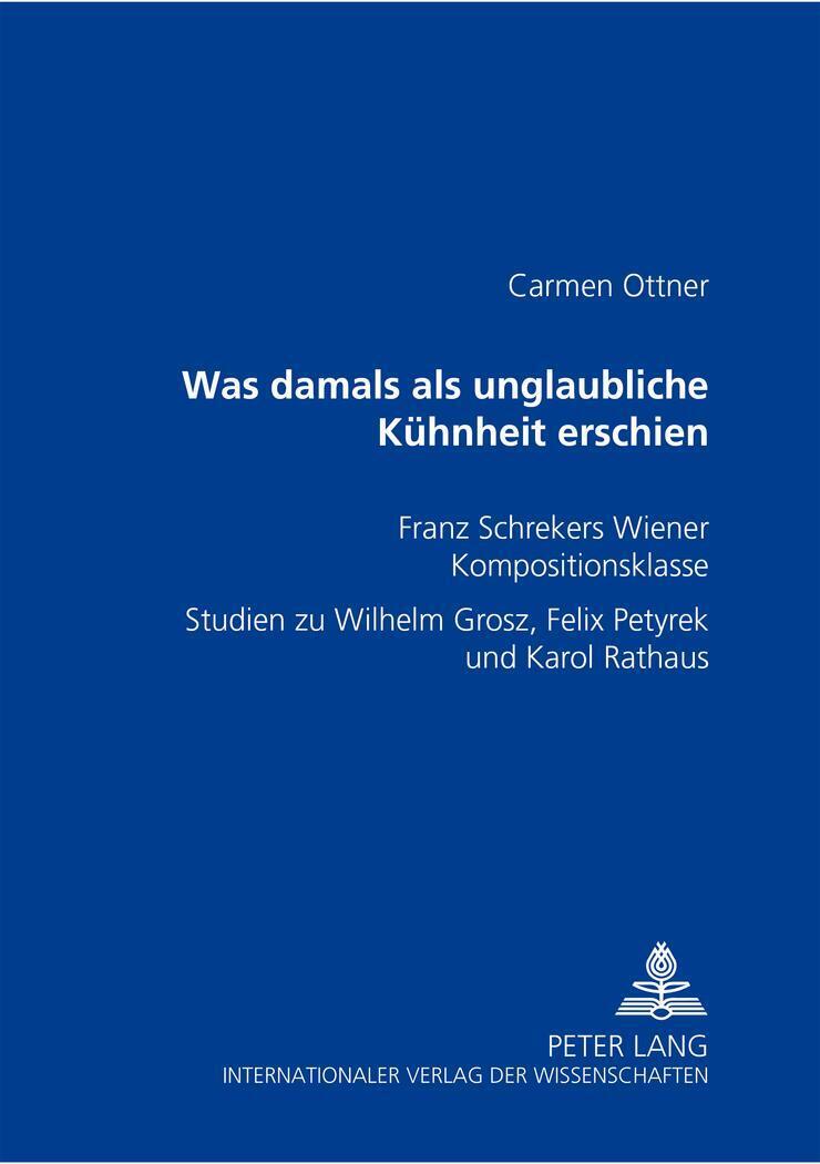 «was Damals Als Unglaubliche Kühnheit Erschien» | Carmen Ottner |
