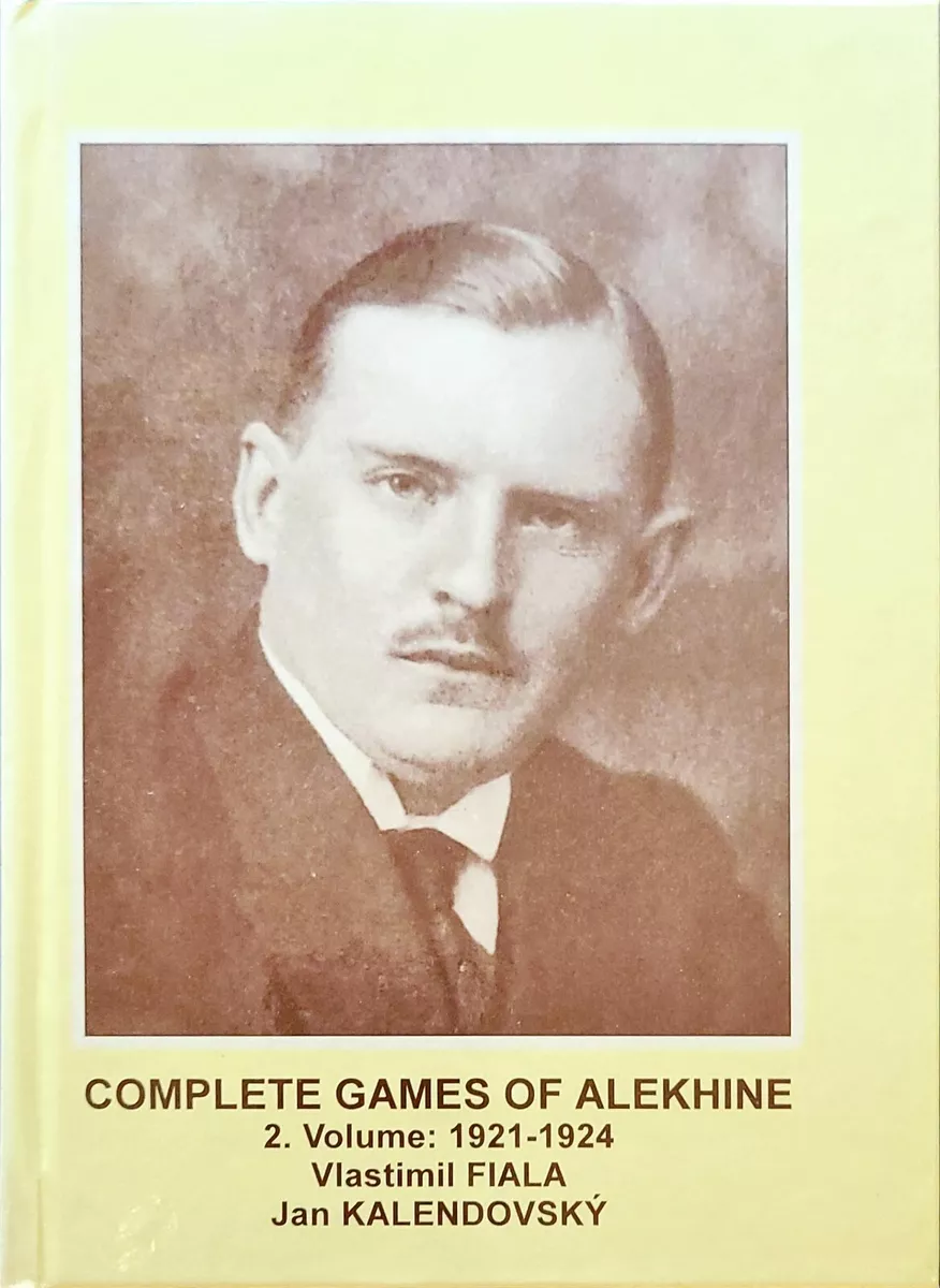 Complete Games of Alekhine, Vol. 2