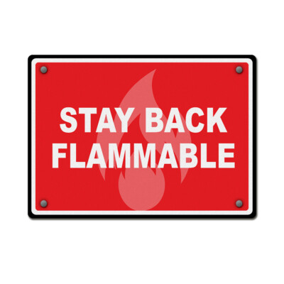 Horizontal Metal Sign Stay Back Flammable Weatherproof Street Signage