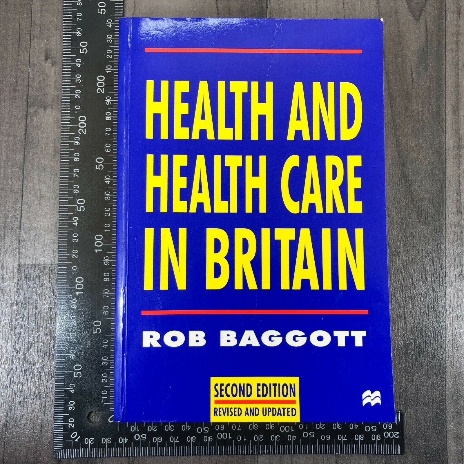 Health And Health Care In Britain Rob Baggott Second Edition Used