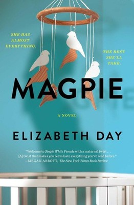Magpie | Elizabeth Day | englisch