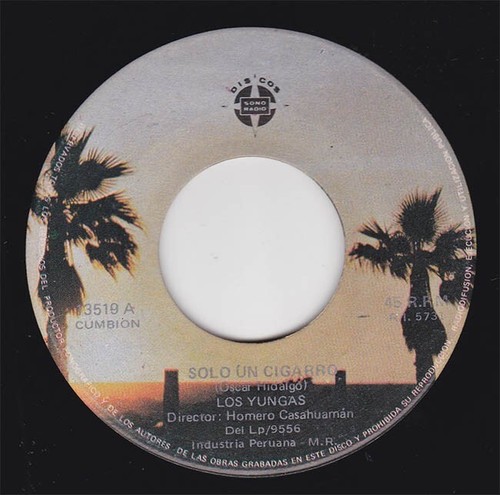Combined S&H LOS YUNGAS "Solo un Cigarro" Cumbia Psych Guaracha PERU 45 Listen