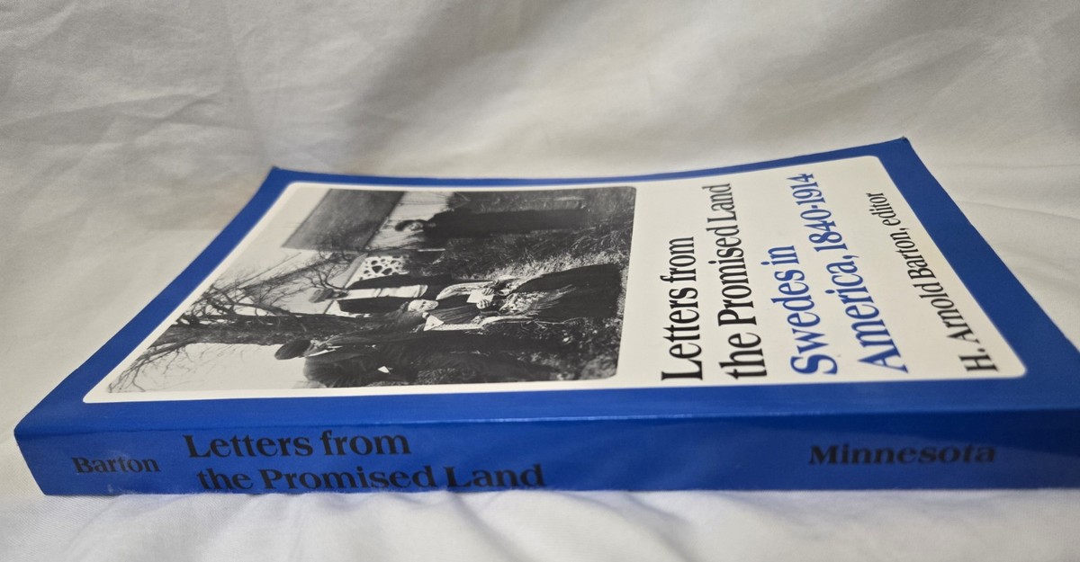 Letters from the Promised Land: Swedes in America, 1840-1914 | H