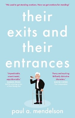 Their Exits and Their Entrances - 9781914471155
