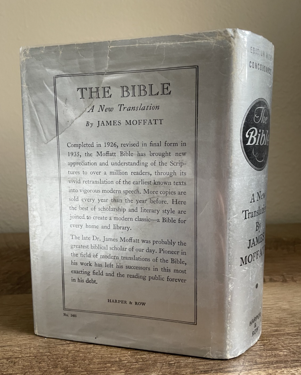 1954 New Translation of The Bible James Moffatt Harper & Brothers