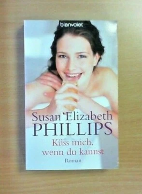 Küss mich, wenn du kannst von Susan Elizabeth Phillips - Nur drin geblättert! - Bild 1 von 2