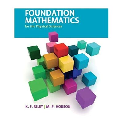 Foundation Mathematics for Physical Sciences K. F. Riley M. P. Ho  9780521192736