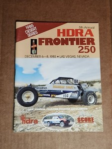 Vtg 1985 HDRA Frontier 250 Official Score Racing Program Desert Race Magazine