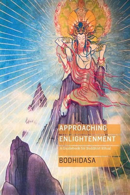 Approaching Enlightenment | Bodhidasa | Englisch | Taschenbuch | 2024