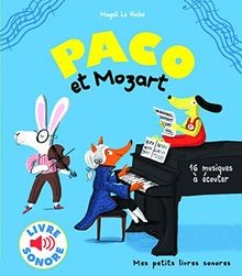 Paco et Mozart  von Le Huche,Magali | Buch | Zustand gut
