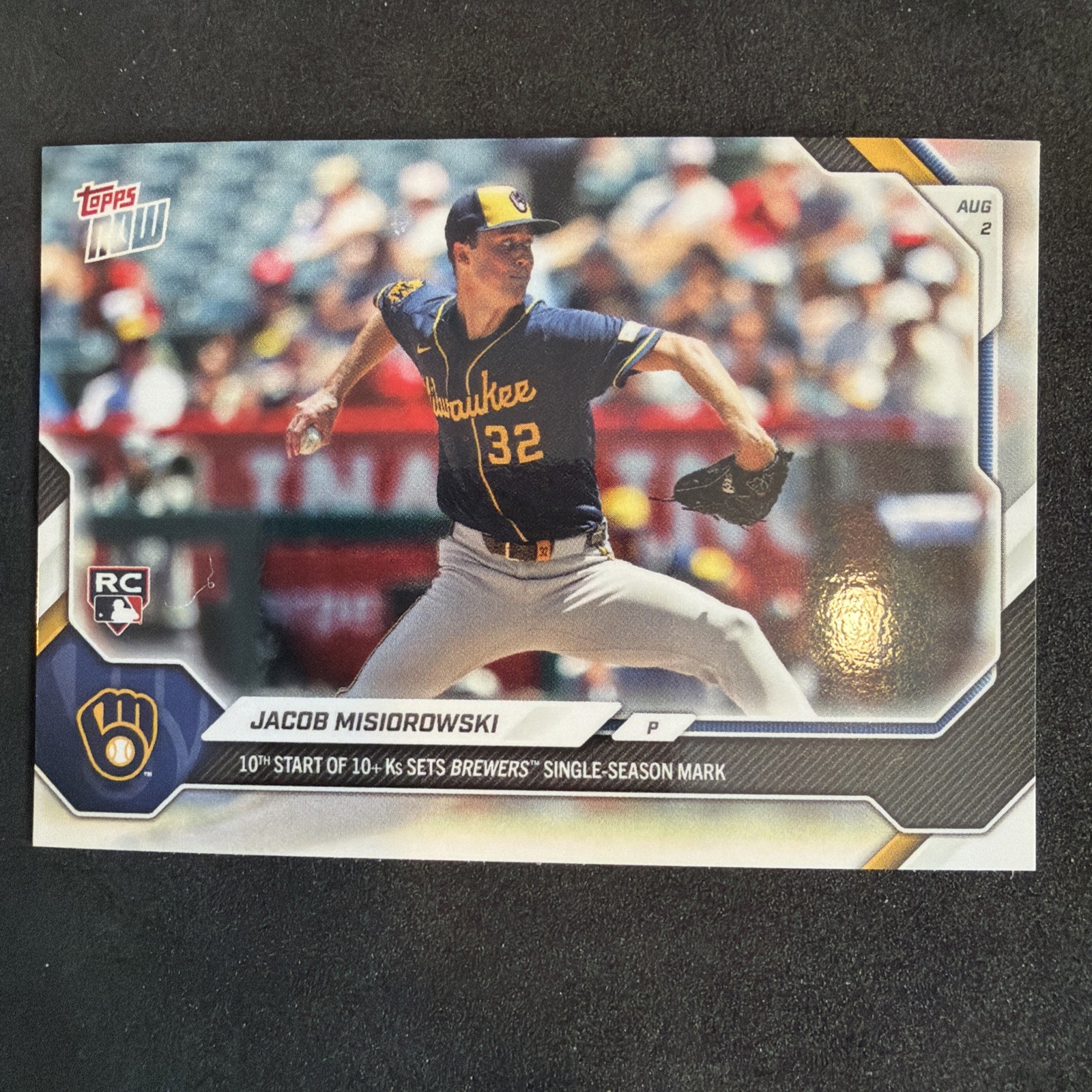 2026 TOPPS NOW JACOB MISIOROWSKI RC BREWERS 10 STARTS OF 10 K’S #513