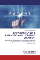 Development Of A Patenting And Licensing Strategy Yerzhan Kusparmakov Buch 52 S.