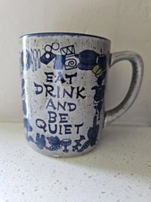 Vintage Japan Stoneware Mug – “Eat Drink and Be Quiet” – Speckled Blue – Otagiri
