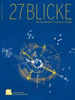 27 Blicke | Wo Ich Rudolf Steiner Finde | Ariane Eichenberg (U. A.) | Deutsch