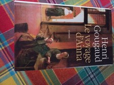 HENRI GOUGAUD le voyage d'anna 2006 FRANCE LOISIRS TBE port gratuit