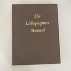 The Lithographers Manual Graphic Arts Technical Foundation book 1983 7th Ed. Hc