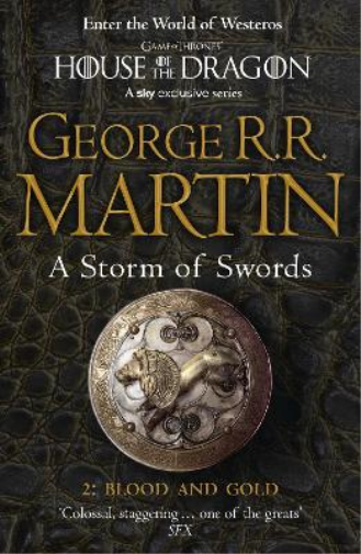 George R.R. Martin A Storm of Swords: Part 2 Blood and Gold (Tascabile)