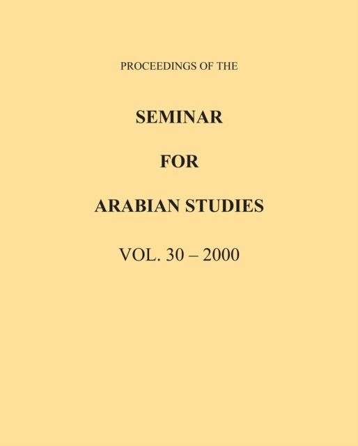 Proceedings of the Seminar for Arabian Studies  by Peter J. Parr PAPERBACK