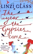 The Year the Gypsies Came Paperback Linzi Glass