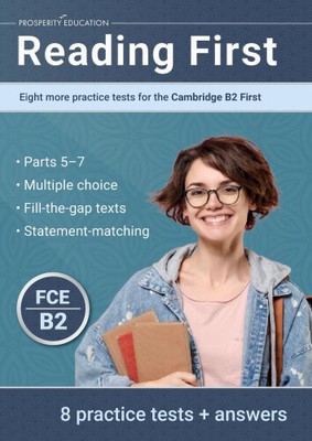 Reading First: Eight more practice tests for the Cambridge B2 First: Eight