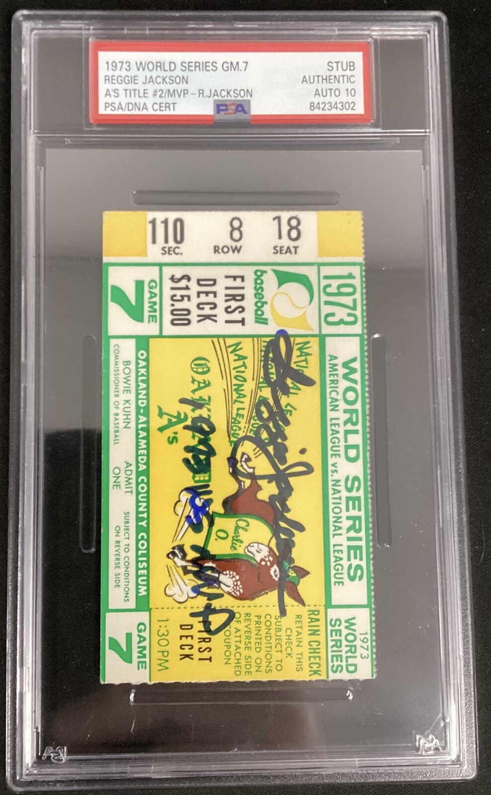 Reggie Jackson Signed Ticket Stub 10/21/1973 WS MVP Game 7 Autograph PSA/DNA 10