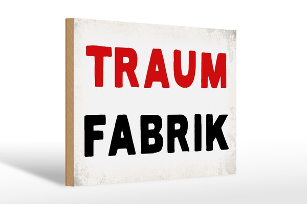 Holzschild Spruch 30X20 Cm Traum Fabrik Retro Holz Deko Schild Wooden Sign-image