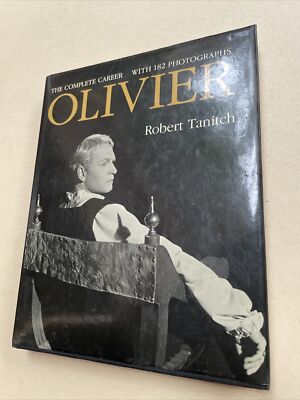 THE COMPLETE OLIVIER BY ROBERT TANITCH 1985 1ST ED Actor Photograph