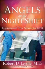 Angels on the Nightshift by Lesslie, Robert D.