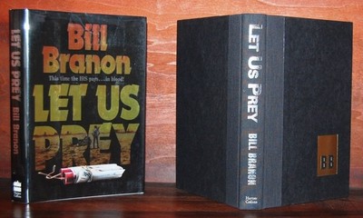 Let Us Prey by Branon, Bill, Good Book