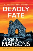 Deadly Fate A Totally Unputdownable And Gripping Serial Killer Thriller Marsons