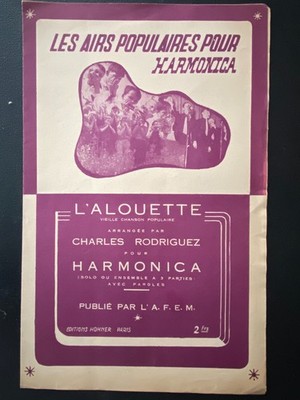 Partitur Petit Format ''Airs Populaires Pour Harmonica - Alouette Rodriguez''